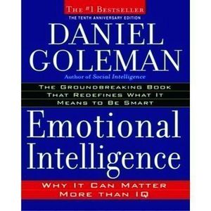Emotional Intelligence: Why It Can Matter More Than IQ