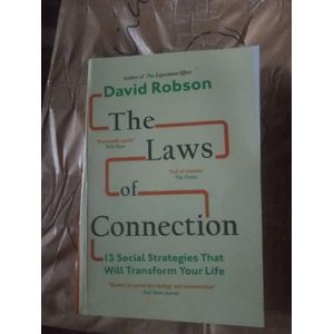 Bookmart The Laws of Connection: 13 Social Strategies That Will Transform Your Life by David Robson.