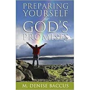 Preparing Yourself for God's Promises