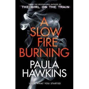 A Slow Fire Burning