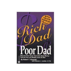 Wealth Wisdom: Rich Dad, Poor Dad's Guide To Financial Success