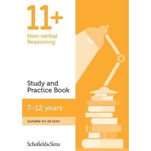 SCHOFIELD & SIMS: 11+ NON-VERBAL REASONING STUDY AND PRACTICE BOOK
