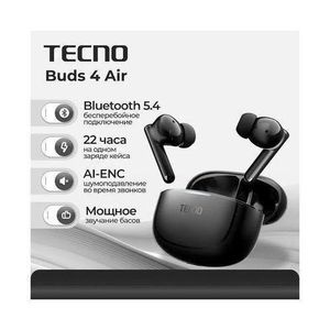 Tecno Buds 4 Air Enchanced Ai ENC Clear Calls Deep Bass 22hrs Playtime True Wireless Earbuds