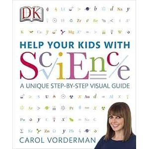 Help Your Kids with Science: A Unique Step-by-Step Visual Guide