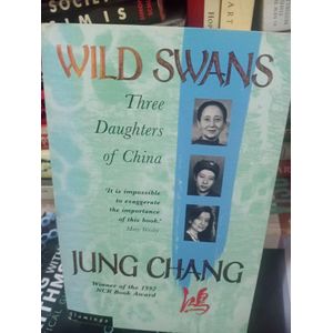 Wild Swans: Three Daughters of China