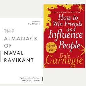 How To Win Friends And Influence People + The Almanack Of Naval Ravikant (Combo Of 2 Books)