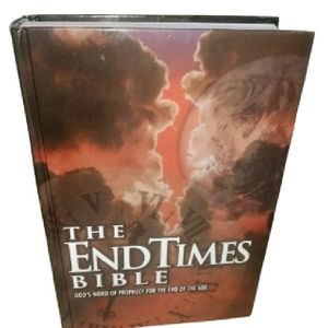 THE END TIMES BIBLE (KJV): God's Word of Prophecy For The End Of The Age (Hardcover KJV)