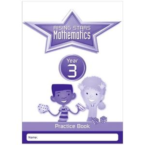 RISING STARS MATHEMATICS YEAR 3 PRTACTICE BOOK