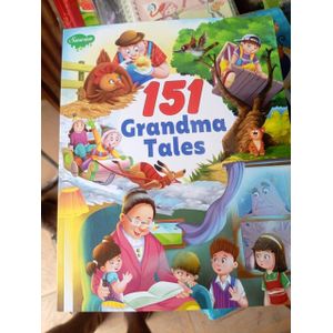 151 Grandma Tales – A Collection of Heartwarming Stories for Children
