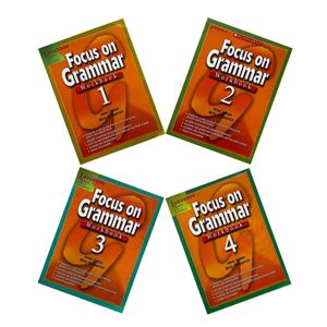 Focus on Grammar Workbook: Comprehensive 4-Book Grammar Practice for Secondary School Students and Private Learners