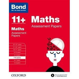 BOND 11+ MATHS ASSESSMENT PAPERS AGES 7 -8