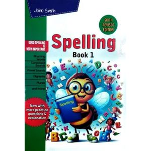 JOHN SMITH: SPELLING BOOK 1