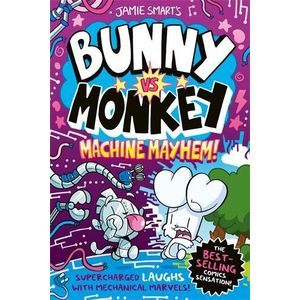 JAMIE SMART: BUNNY VS MONKEY MONKEY MAHINE MAYHEM