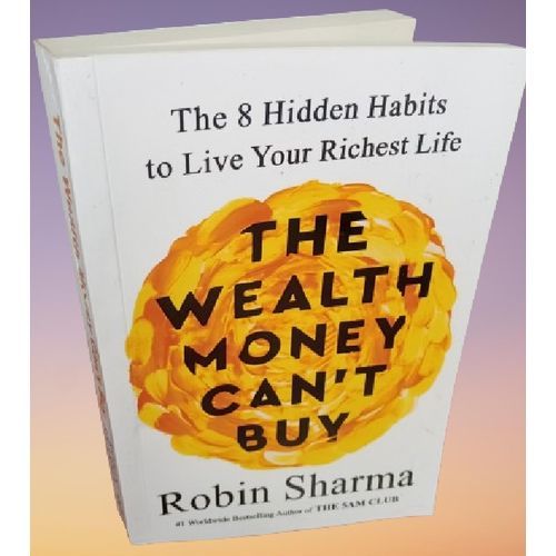 product_image_name-Generic-The Wealth Money Can't Buy: The 8 Hidden Habits To Live Your Richest Life By Robin Sharma-1