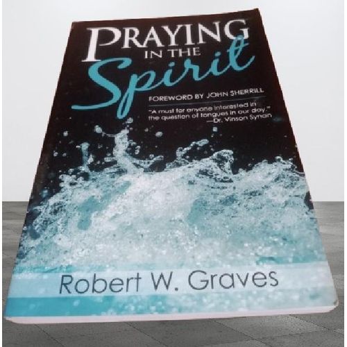 Generic Praying in the Spirit by Robert Graves - image 2