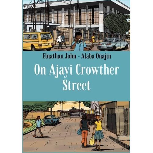 Elnathan On Ajayi Crowther Street