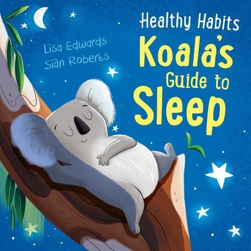 Jumia Books HEALTHY HABITS: KOALA'S GUIDE TO SLEEP