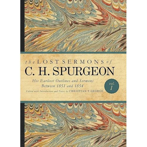 Generic The LOST SERMONS of C. H. SURGEON