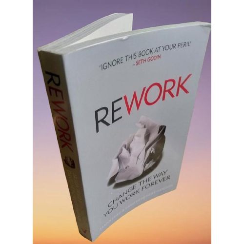 Generic Rework Change The Way You Work Forever  by Jason Fried - image 4