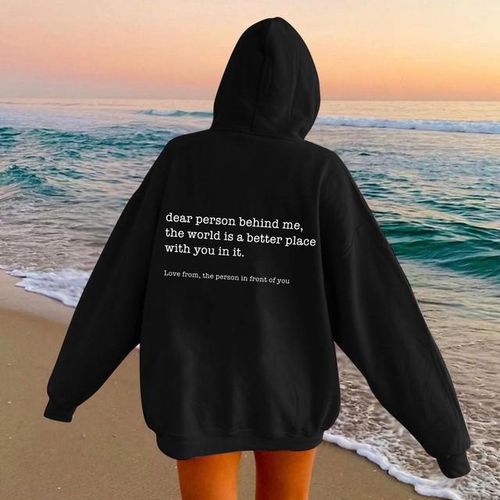 Generic Dear Person Behind Me Hoodie Mental Health Awareness Pullover Vintage Aesthetic Hoodie With Words On Back Unisex Trendy Hoodies Jumia Nigeria
