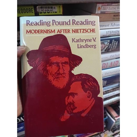 Reading Pound Reading: Modernism After Nietzsche
