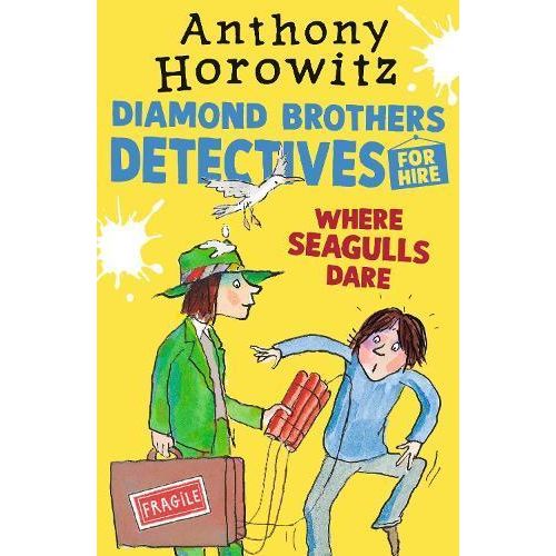 DIAMOND BROTHERS DETECTIVES: WHERE SEAGULLS DARE