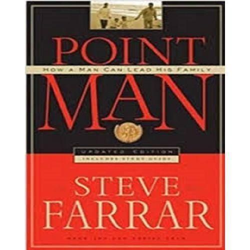 Point Man By Steve Farrar