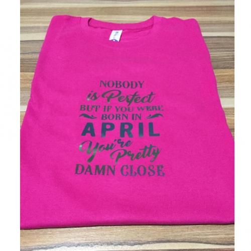 April Born Birthday T-shirt - Pink