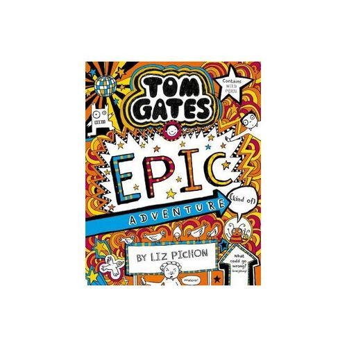 Tom Gates 13: Epic Adventure (Kind Of)